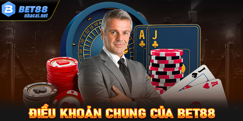 Điều khoản chung của Bet88